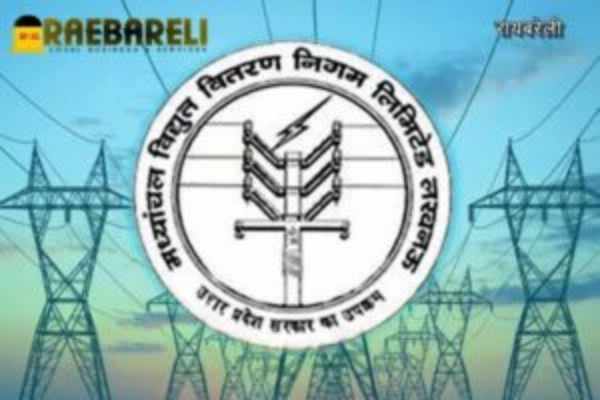 Madhyanchal Vidyut Vitran Nigam Raebareli मध्यांचल विद्युत वितरण निगम लिमिटेड रायबरेली